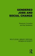 Gendered Jobs And Social Change