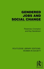 Gendered Jobs And Social Change