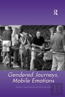 Gendered Journeys, Mobile Emotions