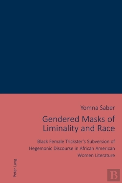 Bertrand.pt - Gendered Masks Of Liminality And Race