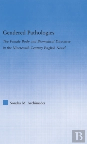 Gendered Pathologies