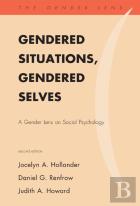 Gendered Situations, Gendered Selves