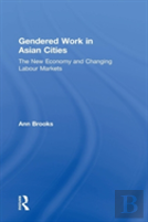 Gendered Work In Asian Cities