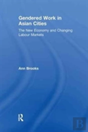 Gendered Work In Asian Cities
