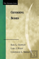 Gendering Bodies
