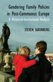 Gendering Family Policies In Post-Communist Europe