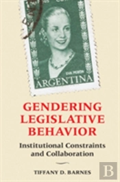 Gendering Legislative Behavior
