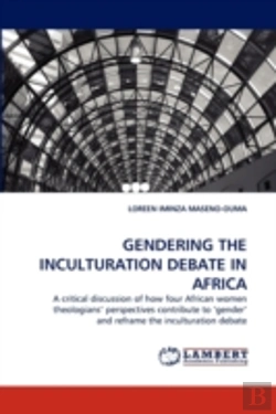 Bertrand.pt - Gendering The Inculturation Debate In Africa