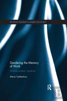 Gendering The Memory Of Work