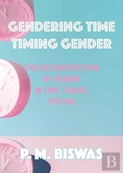 Gendering Time, Timing Gender