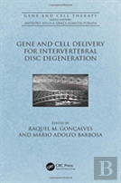 Gene And Cell Delivery For Intervertebral Disc Degeneration