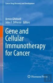 Gene And Cellular Immunotherapy For Cancer