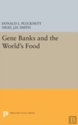 Bertrand.pt - Gene Banks And The World'S Food