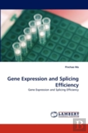 Gene Expression And Splicing Efficiency