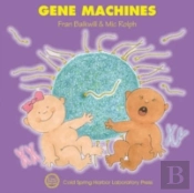 Gene Machines