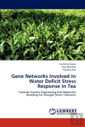 Gene Networks Involved In Water Deficit Stress Response In Tea