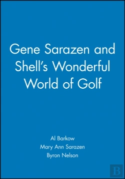 Bertrand.pt - Gene Sarazen And Shell'S Wonderful World Of Golf