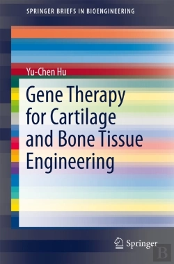 Bertrand.pt - Gene Therapy For Cartilage And Bone Tissue Engineering