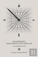 Gene Wolfe'S The Book Of The New Sun