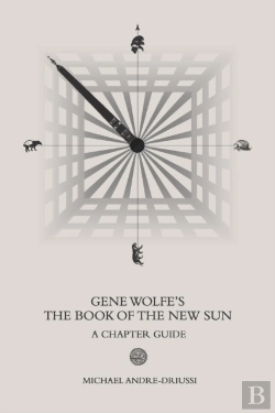Bertrand.pt - Gene Wolfe'S The Book Of The New Sun