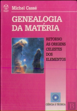 Bertrand.pt - Genealogia da Matéria