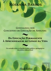 Genealogia dos Conceitos de Educação de Adultos