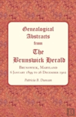 Bertrand.pt - Genealogical Abstracts From The Brunswick Herald, Brunswick, Maryland 6 January 1899 To 26 December 1902