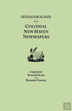 Bertrand.pt - Genealogical Data From Colonial New Haven Newspapers