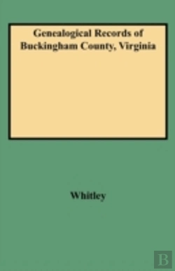 Bertrand.pt - Genealogical Records Of Buckingham County, Virginia