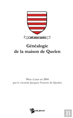 Bertrand.pt - Généalogie De La Maison De Quelen