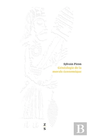 Généalogie De La Morale Économique Tome 2 ; L'Occupation Du Monde