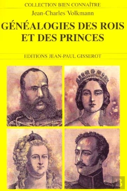 Bertrand.pt - Genealogie Des Rois Et Princes D'Europe