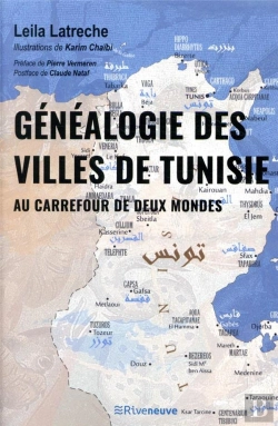 Bertrand.pt - Généalogie Des Villes De Tunisie ; Au Carrefour De Deux Mondes