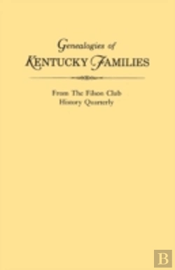 Bertrand.pt - Genealogies Of Kentucky Families, From The Filson Club History Quarterly