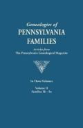 Genealogies Of Pennsylvania Families. A Consolidation Of Articles From The Pennsylvania Genealogical Magazine. In Three Volumes. Volume Ii
