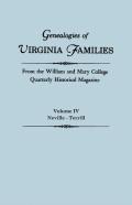 Genealogies Of Virginia Families From The William And Mary College Quarterly Historical Magazine. In Five Volumes. Volume Iv