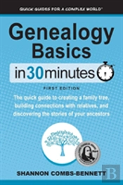 Genealogy Basics In 30 Minutes