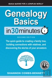 Genealogy Basics In 30 Minutes