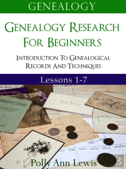 Bertrand.pt - Genealogy Genealogy Research For Beginners Introduction To Genealogical Records And Techniques Lessons 1-7