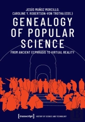 Genealogy Of Popular Science Â€“ From Ancient Ecphrasis To Virtual Reality