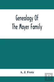 Genealogy Of The Moyer Family
