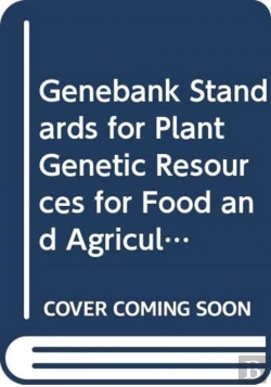 Bertrand.pt - Genebank Standards For Plant Genetic Resources For Food And Agriculture