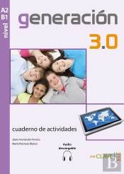 Generación 3.0 - Cuaderno De Actividades (A2-B1) + Audio Descargable