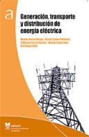 Generación, Transporte Y Distribución De Energía Eléctrica