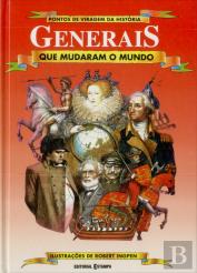 Generais que Mudaram o Mundo