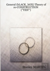 General (Black_Box) Theory Of Re-Construction: ('Yes!')