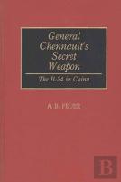 General Chennault'S Secret Weapon