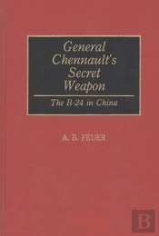 General Chennault'S Secret Weapon