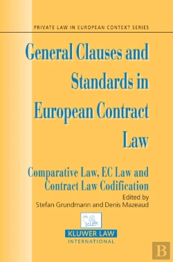 Bertrand.pt - General Clauses And Standards In European Contract Law