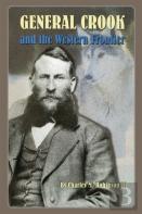 General Crook And The Western Frontier